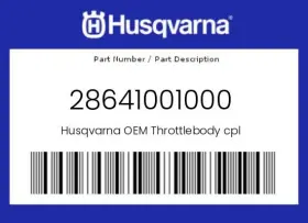 28641001000 Husqvarna Genuine Throttlebody Cpl -