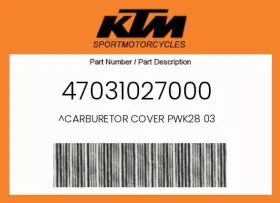 47031027000 Ktm Genuine Carburetor Cover Pwk28 03 -