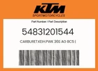 Ktm Genuine Carburet.keih.pwk 36S Ag BC5 - 54831201544 New. Price: $501.06.
