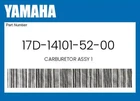 Yamaha Genuine Carburetor Assy 17D-14101-52-00 New. Price: $758.03.