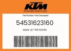Ktm Genuine Main Jet Keihin - 54531623160 New. Price: $13.47.
