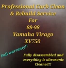 88-98 Yamaha Virago Professional Carb Clean & Rebuild Service XV750 V-twin Used. Price: $259.00.