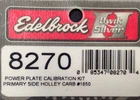 Edelbrock Power Plate Calibration Kit 8270 Holley Harley Davidson 23-411 New. Price: $35.00.