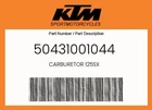 Ktm Genuine Carburetor 125SX - 50431001044 New. Price: $493.11.